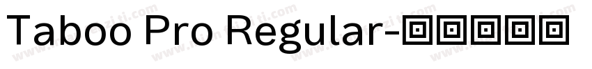 Taboo Pro Regular字体转换